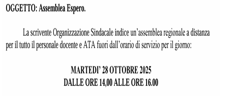 ASSEMBLEA ESPERO - INCONTRO ORGANIZZATO DALLA CISL SCUOLA LOMBARDIA - 28 OTTOBRE 2025 DALLE ORE 14,00 ALLE ORE 16.00 
