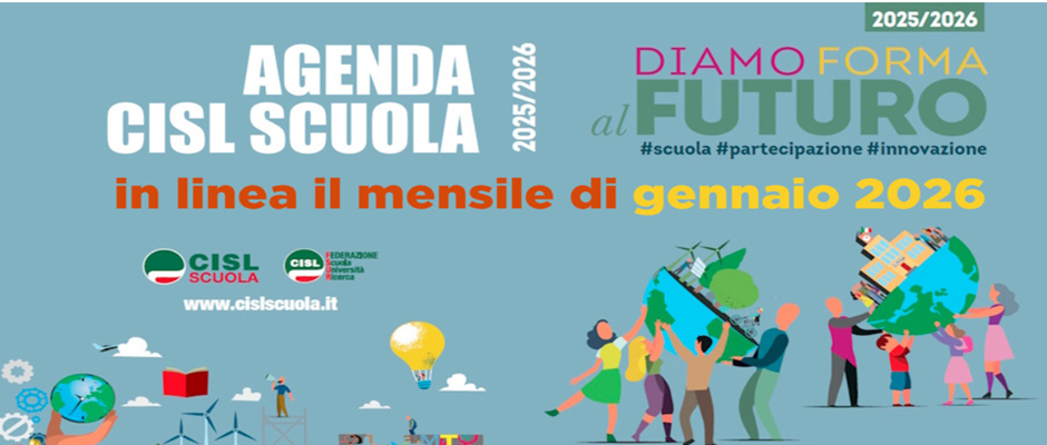 AGENDA CISL SCUOLA 2025/26, IN LINEA GLI APPROFONDIMENTI DEL MESE DI GENNAIO 2026. LA PACE, ASSOLUTA PRIORITÀ