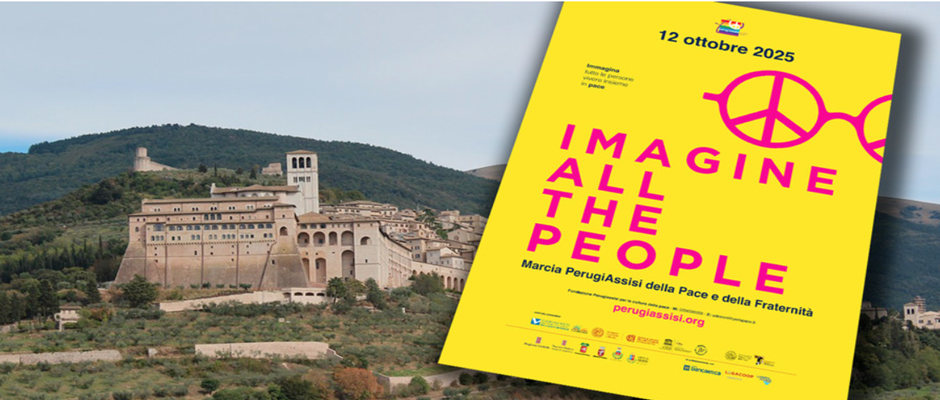 LA CISL SCUOLA PARTECIPA ALLA MARCIA PERUGIA ASSISI PER LA PACE E LA FRATERNITÀ IN PROGRAMMA IL PROSSIMO 12 OTTOBRE