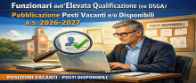 FUNZIONARI E DELL’ELEVATA QUALIFICAZIONE (EX DSGA): PUBBLICAZIONE POSTI VACANTI E/O DISPONIBILI A.S. 26-27