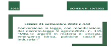 LEGGE 142/2022 DI CONVERSIONE DEL DL "AIUTI BIS"